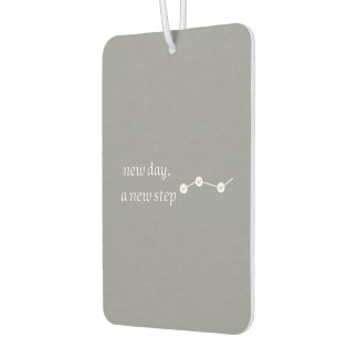 A New Day New Step Modern Car Air Freshener