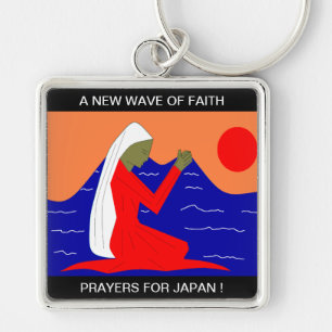 A NEW WAVE OF FAITH PRAYERS FOR JAPAN KEY RING
