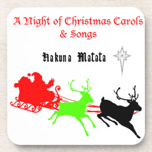 A Night of Christmas Carols and Songs Hakunamatata Coaster