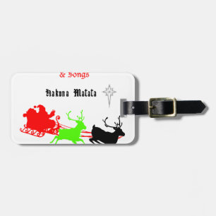 A Night of Christmas Carols and Songs Hakunamatata Luggage Tag