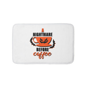 A Nightmare Before Coffee - Halloween Bath Mat