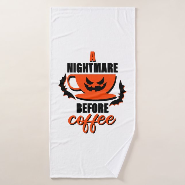 A Nightmare Before Coffee - Halloween Bath Towel (Bath Towel)