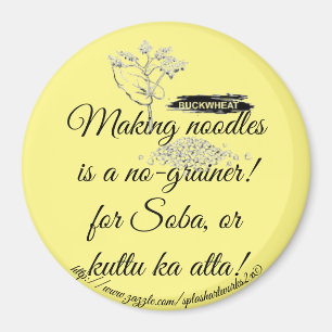 "A no 'grainer!' Magnet