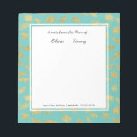 A Note From the Mum of...Teal & Gold Personalised<br><div class="desc">These notepads are bright and cheerful and will make a perfect gift or addition to your desk.  Customise the notepad with your children's names and your contact info at the bottom.  Use the Customise feature to change the font or layout of the text.</div>