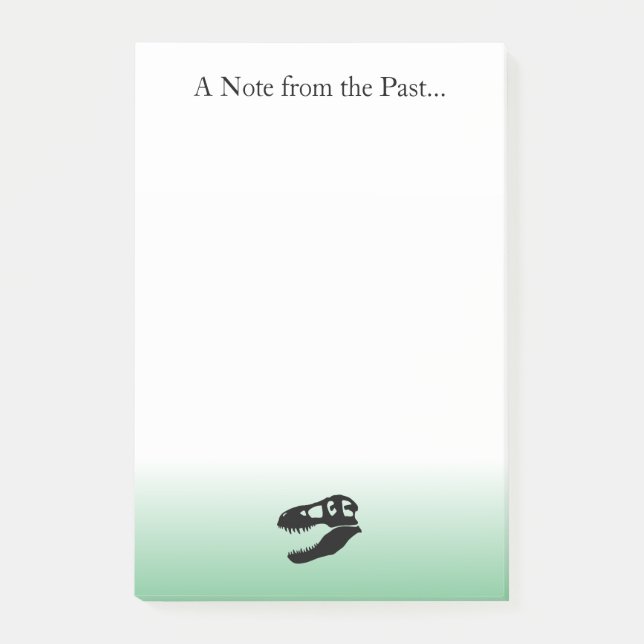 A Note from the Past- T. rex Dinosaur Post-its (Front)