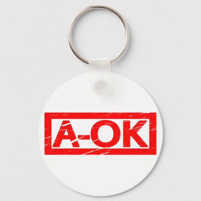 A-OK Stamp Key Ring (Front)