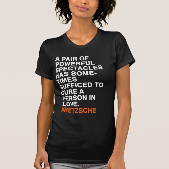 A PAIR OF POWERFUL SPECTACLES HAS SOMETIMES SUFFIC T-Shirt (Front)