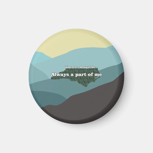 A Part of Me, North Carolina Magnet (Front)