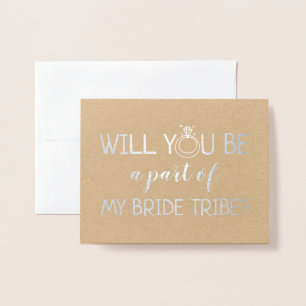 A part of My Bride Tribe   Funny Bridesmaid Foil Card
