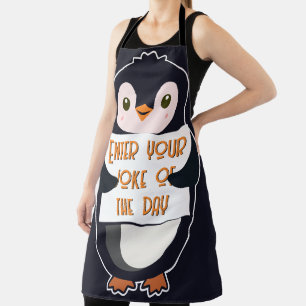 A penguin holding a sign with custom text apron