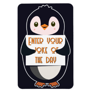 A penguin holding a sign with custom text magnet