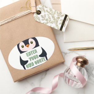 A penguin holding a sign with customizable text th oval sticker