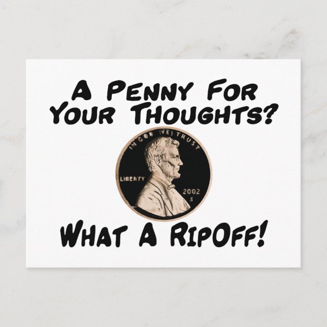 A Penny For Your Thoughts Postcard (Front)