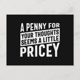 A Penny For Your Thoughts Postcard