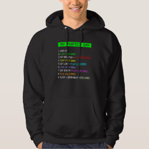 A Perfect Day For Gamers Who Love Playing Video Ga Hoodie