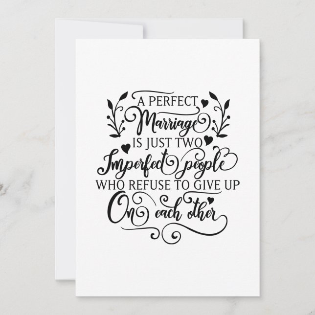 A perfect marriage is just two imperfect people holiday card (Front)