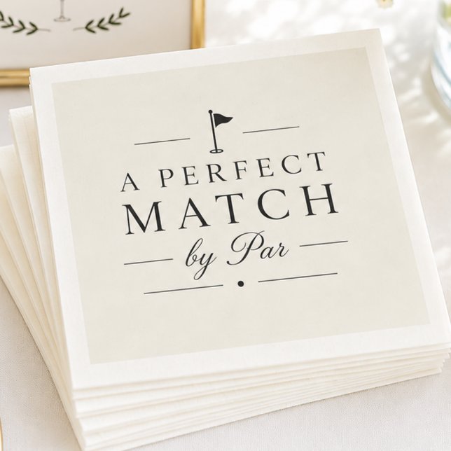 A Perfect Match by Par Wedding Napkin (Creator Uploaded)