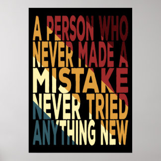 A Person Who Never Made A Mistake Poster