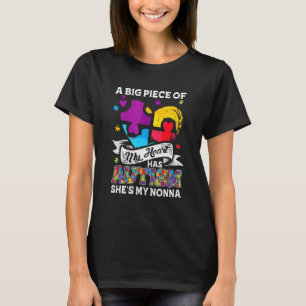 A Piece Of My Heart Has Autism My Nonna T-Shirt