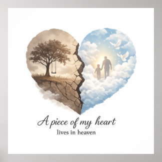 A Piece of My Heart Lives in Heaven Memorial  Poster