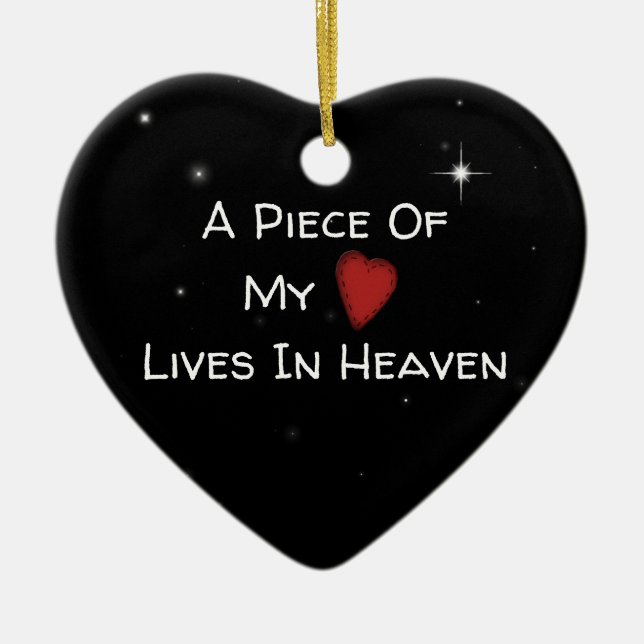 A Piece Of My Heart Remembrance Ornament (Front)
