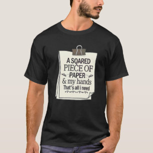 A Piece Of Paper All I Need Japanese Origami Crane T-Shirt