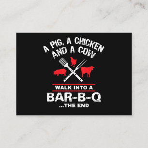 A Pig Chicken Cow Walk Into A Bar Funny BBQ Business Card