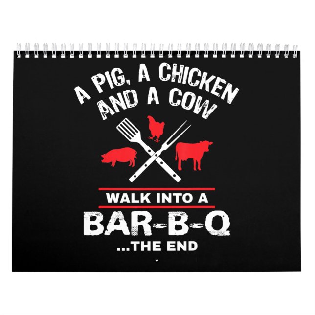 A Pig Chicken Cow Walk Into A Bar Funny BBQ Calendar (Cover)