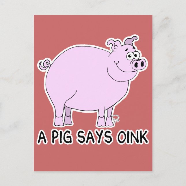 A Pig Says Oink Postcard (Front)