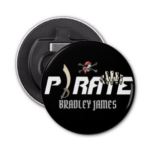 A Pirate   International Talk Like a Pirate day Bottle Opener