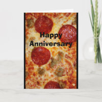 A Pizza My Heart Belongs To You Anniversary Card