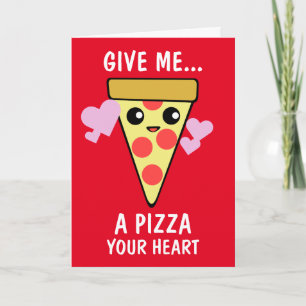 A Pizza Your Heart Valentine's Day Holiday Card