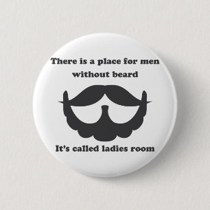 A place for men without beard Button