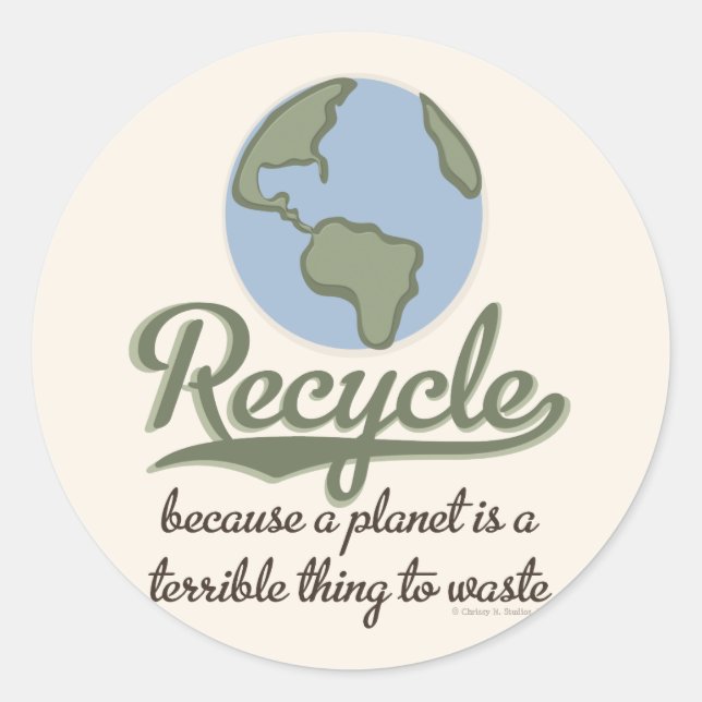 A Planet Is A Terrible Thing To Waste Stickers (Front)
