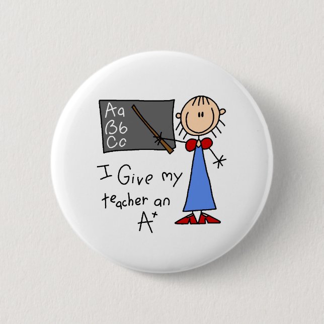 A Plus Teacher 6 Cm Round Badge (Front)