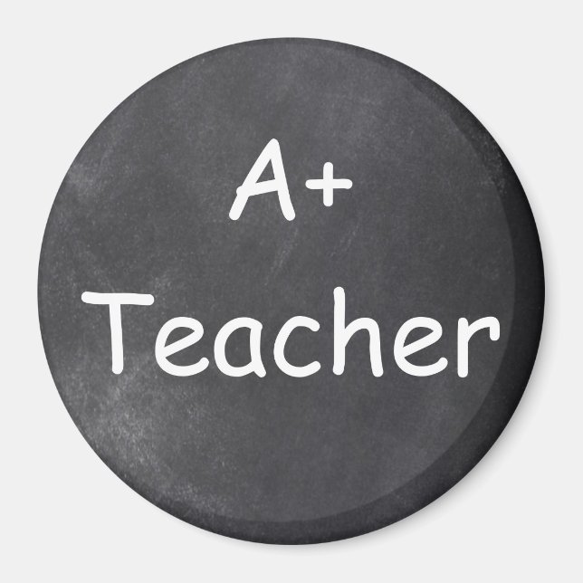 A Plus Teacher Chalkboard Design Gift Idea Magnet (Front)