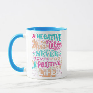 A Positive Life Mug