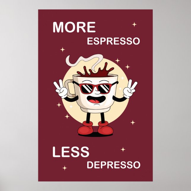 A poster More espresso, less depresso (Front)