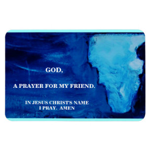 A PRAYER FOR MY FRIEND MAGNET