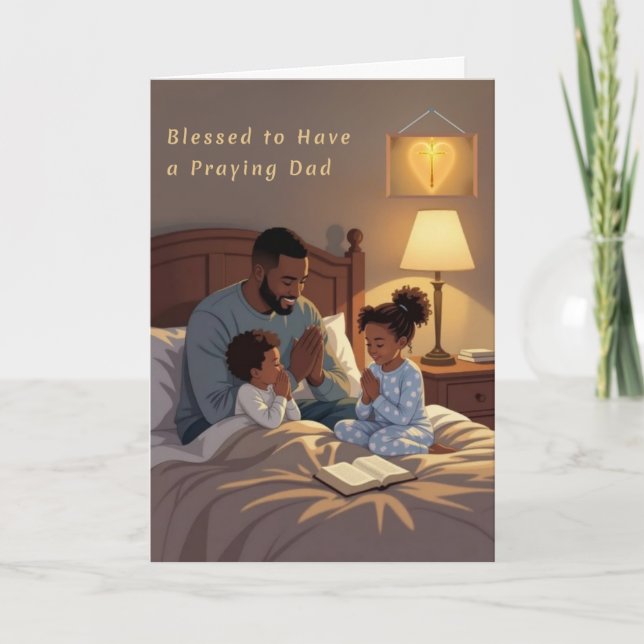 A Praying Dad Father's Day Card (Front)