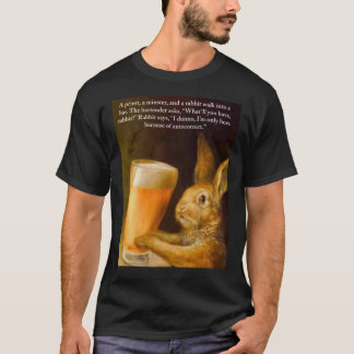 A priest, a minster, and a rabbit walk into a bar. T-Shirt