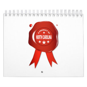 A Product Of North Carolina Calendar