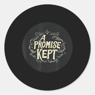 A Promise Kept Outfit For Boys And Girls Classic Round Sticker