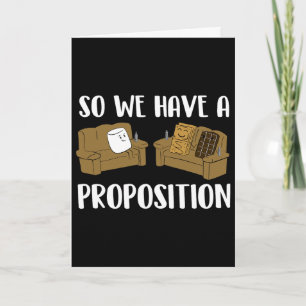 A Proposition Funny Smores Innuendo Camping Bonfir Card