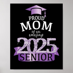 A Proud 2025 Senior Mum I Elegant Purple Celebrati Poster