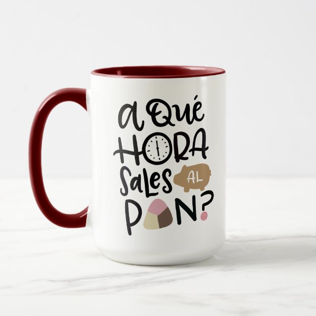 A Que Hora Sales Al Pan? Mug (Left)