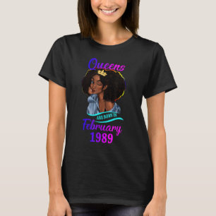 A Queen are Born In February 1989 Happy 34th Birth T-Shirt