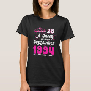 A Queen Are Born In September 1994 Happy Birthday  T-Shirt