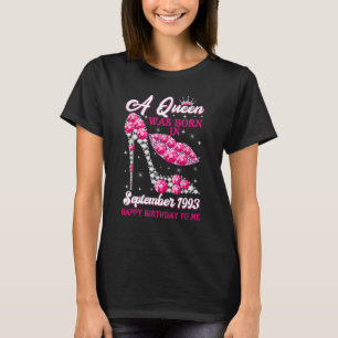 A Queen Born in September 1993  29th Birthday Wome T-Shirt