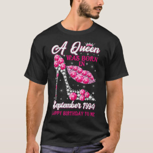 A Queen Born in September 1994  28th Birthday Wome T-Shirt